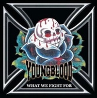 YOUNGBLOOD - What we fight for